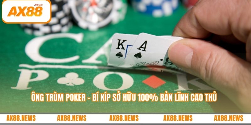 Ông trùm poker